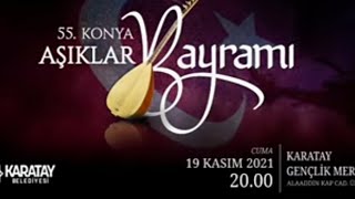 55. Konya Aşıklar Bayramı Duyurusu #Konya #Aşıklar #Bayramı #Karatay #Belediyesi #Gençlik #Merkezi