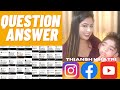 Question and answer session  instagram youtube facebook  about thiansh khatri 
