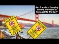 San Francisco Sued By EPA Over Dumping Massive Amounts of Sewage into Bay and Ocean!