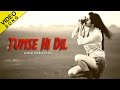 Tumse hi dil  veeral patel  official song  punjabi song