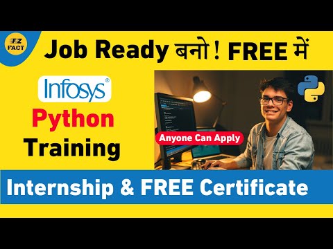 INFOSYS FREE Python Training + Internship | जॉब Ready बनो! | Get FREE Certificate