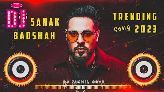 Sanak dj song | hard mix | Badshah | Mera peer nachaunda ve sajjna - Trending Song | Dj Nikhil Orai