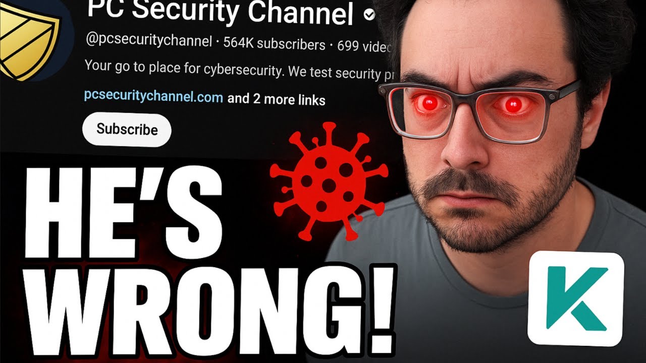 Why PC Security Channel is WRONG About Kaspersky