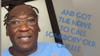 Big Joethresha Got The Nerve To Call Somebody Old