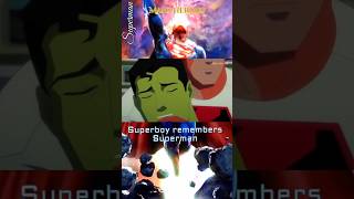 Superboy remembers Superman #dc #dcanimated #youngjustice