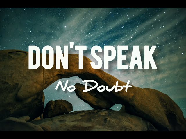 Don't Speak - No Doubt | Lyric + Cover (by J.Fla) class=