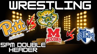 UPJ vs St. Vincent Bishop McCort vs Wyoming Seminary 1-22-26 #flowrestling 5pm