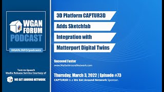 73. 3D Platform CAPTUR3D Adds Sketchfab Integration with Matterport Digital Twins