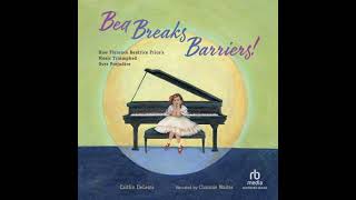 Famous Bea Breaks Barriers!: How Florence Beatrice Price’s Music Triumphed Over Prejudice - Caitlin Delems Wealth