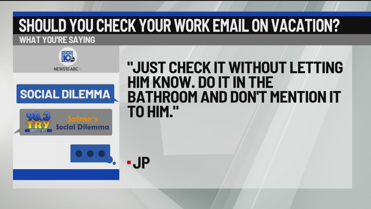 Should You Check Your Work Email While On Vacation YouTube