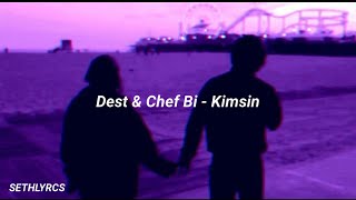 Dest & Chef Bi - Kimsin | Lyrics Resimi