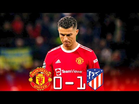 Manchester United 0 - 1 Atlético Madrid ● UCL 2022 | Extended Highlights & Goals
