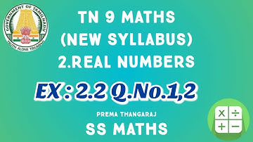 TN 9 Maths | Chapter 2 Real Numbers | Ex:2.2 Q.No.1,2