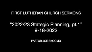 Sermon, 09-18-2022