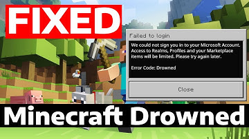 How To Fix Minecraft Error Code Drowned (Failed to Login)