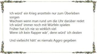 Fler - Wenn Ich Kein Rapper Wär Lyrics