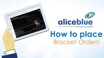 How to place Bracket Order! - Start using Alice blue Bracket Order