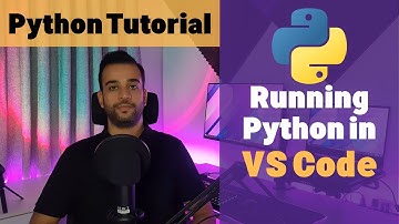 Python Tutorial - Part 6 - Running Python Code in VS Code