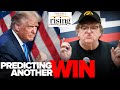 Krystal and Saagar: Heads EXPLODE as Michael Moore Predicts Another Trump Re-Elect