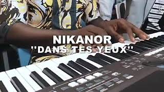 Nikanor - Dans tes yeux ( prochaine sortie )