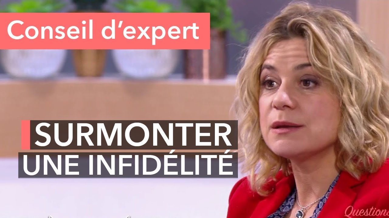 Infidélité : Pourquoi Elle Ne Doit Pas Toujours Signifier Rupture...
