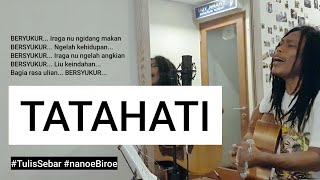 ✒️ TULIS SEBAR #26 : TATA HATI (nanoe Biroe | Tulis Sebar)