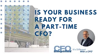 Is Your Business Ready for a Part-Time CFO?