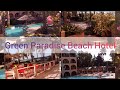 Green Paradise Beach Hotel 2021