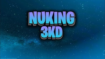 Nuking 3.8KD