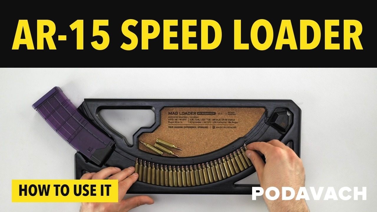 How to Use Podavach AK +AR 15 Speed Loader: Quick and Efficient Loading ...