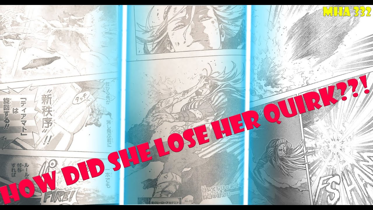 MY HERO ACADEMIA 332 - HOW DID STARS AND STRIPE LOSE HER QUIRK? EXPLAINED 
