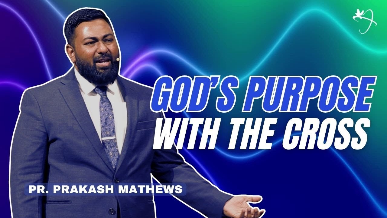 Божий замысел, заключенный в кресте | ПРАКАШ МЭТЬЮЗ | SFC OK