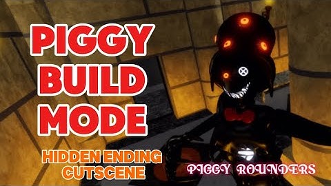 Hidden Ending Cutscene - Piggy Build Mode