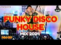 Best funky disco house mix  djv groove energy 24042024 funky remix popmusic