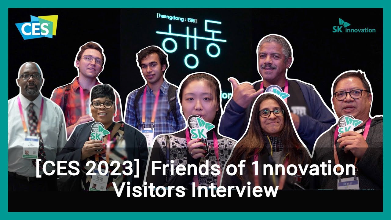 [CES 2023] Friends of 1nnovation – (Interview) SK와 함께 ‘행동’을 약속한 관람객들 ...
