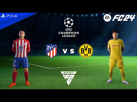 FC 24 PS4 - Atletico Madrid vs Dortmund | UEFA Champions League 2023/24