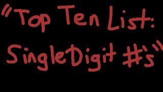 Top Ten Countdown: Single Digit Numbers