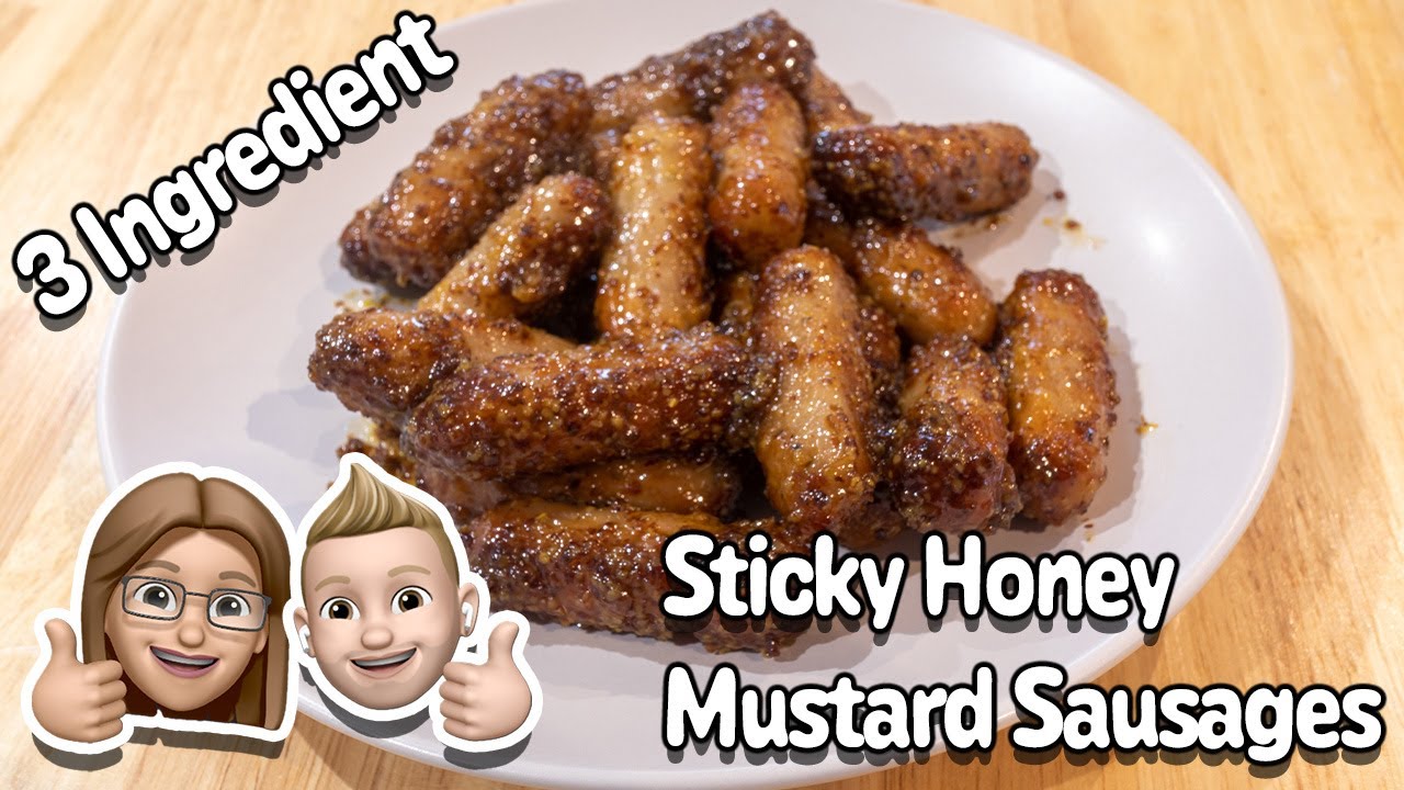 Air Fried Party Food 3 Ingredient Sticky Honey Mustard Sausages YouTube