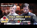 Quarter Final - Dick JASPERS vs Lutfi CENET (Veghel World Cup 3-Cushion 2019)