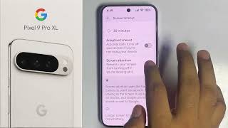 Google Pixel 9 Pro / XL: How to TURN ONOFF Screen Attention
