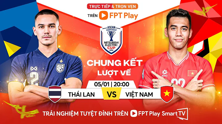 🔴Trực tiếp: Thái Lan - Việt Nam | Chung kết lượt về ASEAN Mitsubishi Electric Cup™ 2024