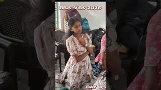 BBA VBS 2026 Day 4,5,6