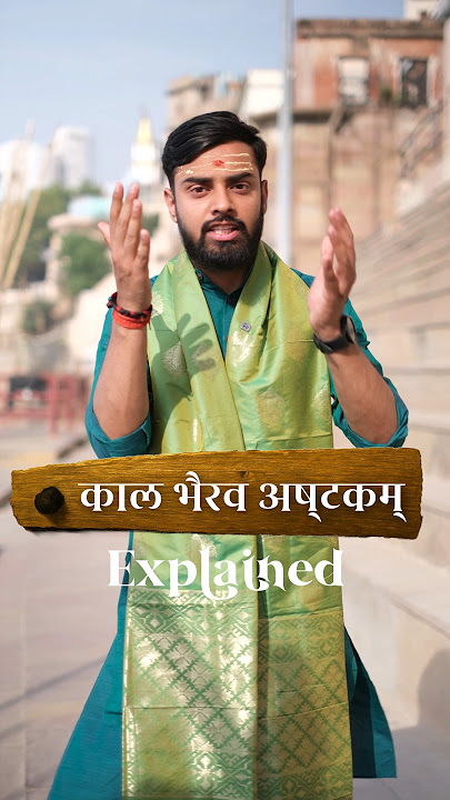 Day 6 of Explaining Kaal Bhairav ​​Ashtakam🕉️🔱