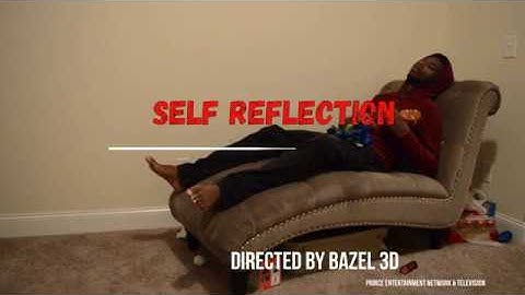 Bazel 3d - Self Reflection (Official Music Video)