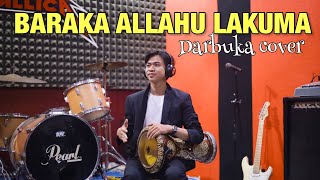 MAHER ZAIN - BARAKA ALLAHU LAKUMA (DARBUKA COVER)