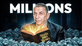 The Mafia Bible To Riches: How Mobsters Make Millions