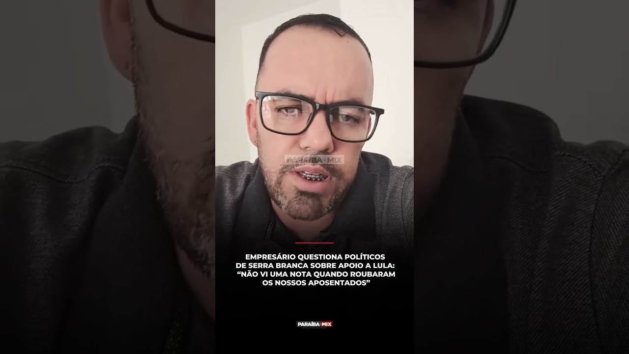 EMPRESARIO QUESTIONA POLITICOS A APOIO A LULA“NÃO VI UMA NOTA QUANDO ROUBARAM OS NOSSOS APOSENTADOS"