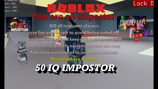 Among Us (Roblox Impostor) Small IQ (50 IQ) Player - Worst Player Ever} Roblox Impostor