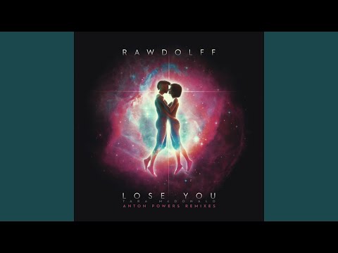 Lose You (Anton Powers Remix)