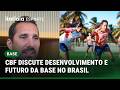 CBF REALIZA REUNIÃO PARA DISCUTIR FUTURO DO FUTEBOL DE BASE NO BRASIL